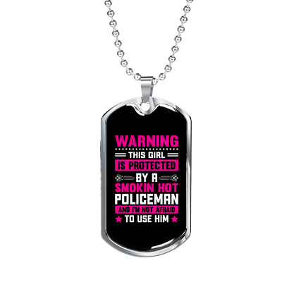 To My Girlfriend Smokin Hot Policeman Pink Necklace Stainless Steel or 18k Gold Dog Tag 24" Chain - Luxury Love Messages Dog Tag Gifts For Man, Woman