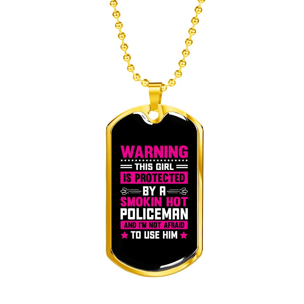 To My Girlfriend Smokin Hot Policeman Pink Necklace Stainless Steel or 18k Gold Dog Tag 24" Chain - Luxury Love Messages Dog Tag Gifts For Man, Woman