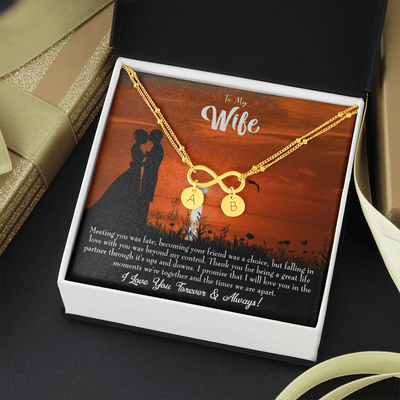 To My Wife Always And Forever Infinity Bracelet With Initial Charms - Infinity Bracelet