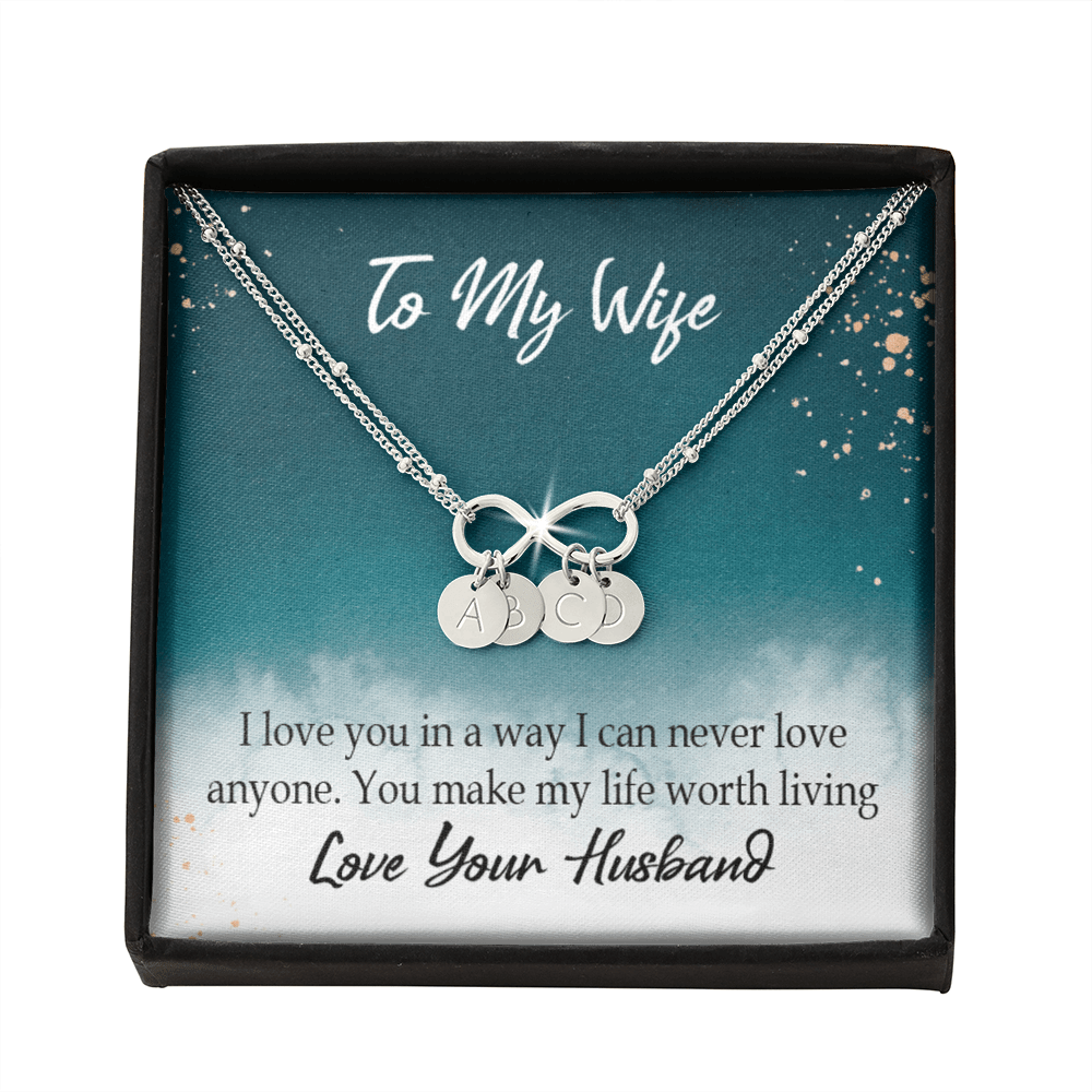 To My Wife You Make My Life Worth Living Infinity Bracelet With Initial Charms - Infinity Bracelet