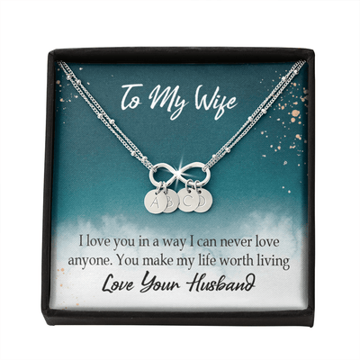 To My Wife You Make My Life Worth Living Infinity Bracelet With Initial Charms - Infinity Bracelet