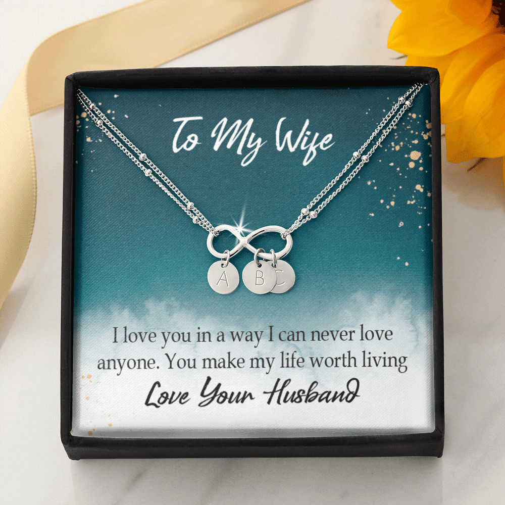 To My Wife You Make My Life Worth Living Infinity Bracelet With Initial Charms - Infinity Bracelet