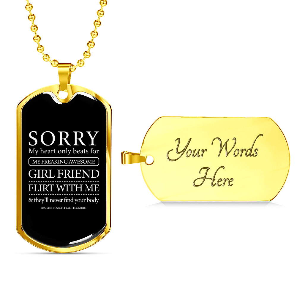 To My Girlfriend Sorry Girlfriend Necklace Stainless Steel or 18k Gold Dog Tag 24" Chain - Luxury Love Messages Dog Tag Gifts For Man, Woman