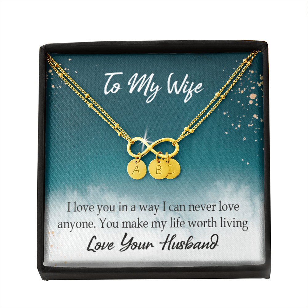 To My Wife You Make My Life Worth Living Infinity Bracelet With Initial Charms - Infinity Bracelet