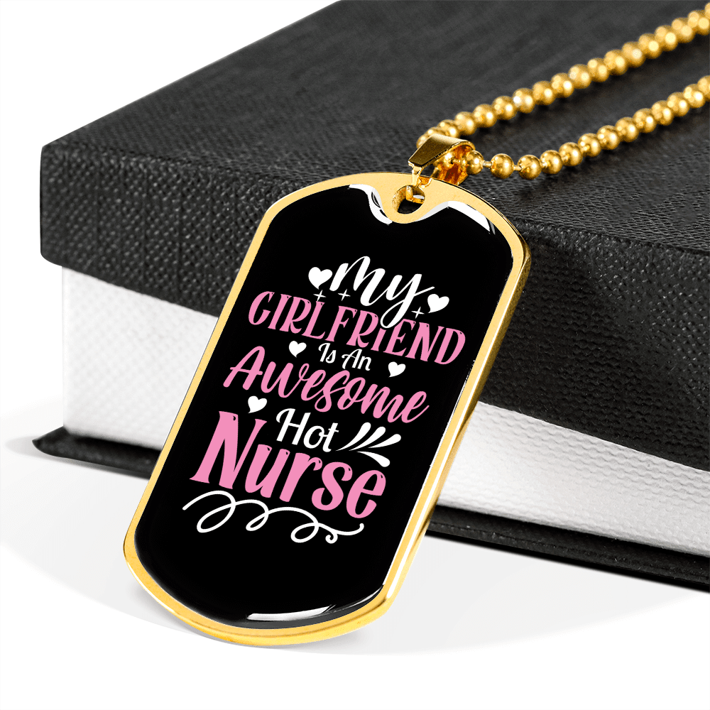 To My Girlfriend Awesome Nurse Girlfriend Necklace Stainless Steel or 18k Gold Dog Tag 24" Chain - Luxury Love Messages Dog Tag Gifts For Man, Woman