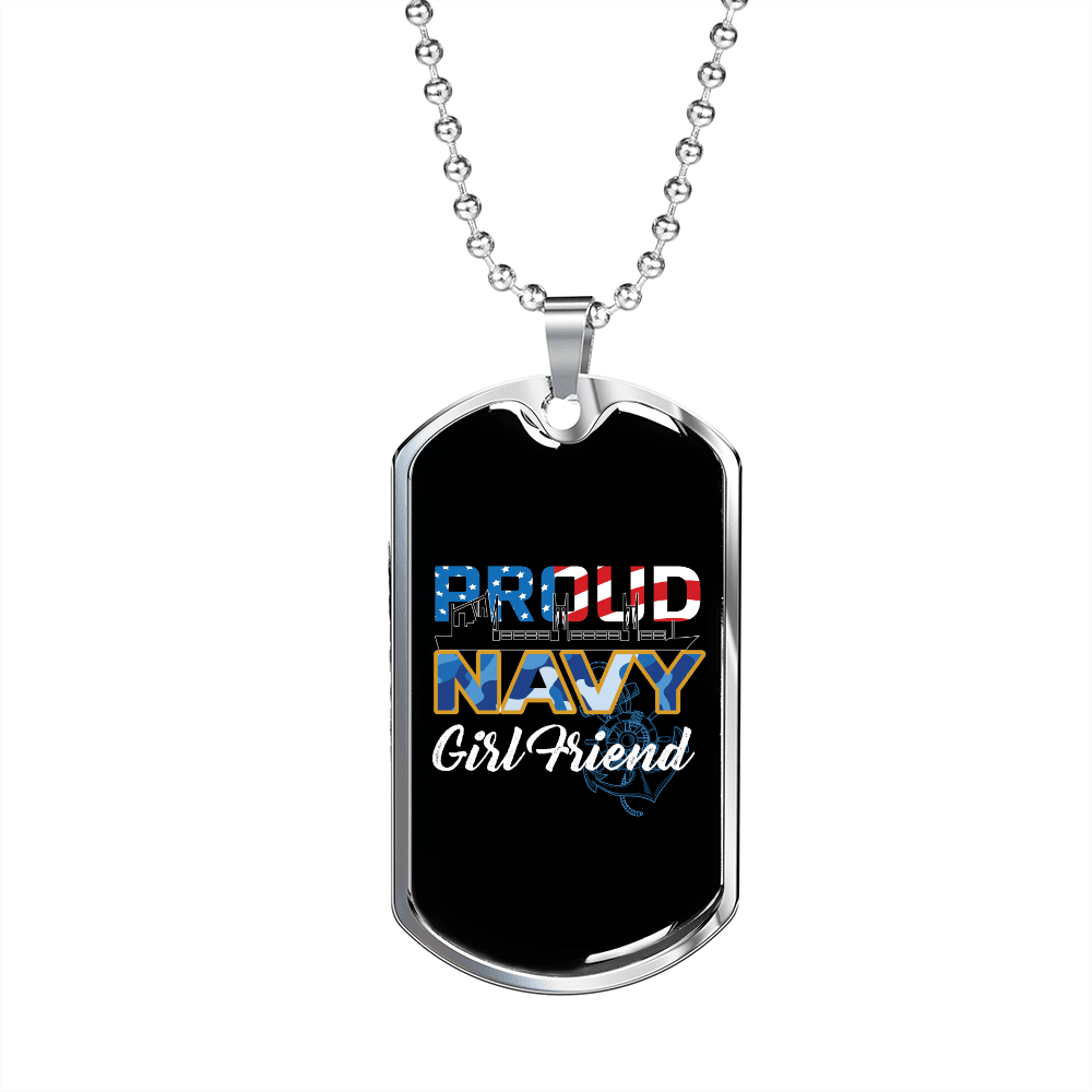 To My Girlfriend Proud Navy Girlfriend Necklace Stainless Steel or 18k Gold Dog Tag 24" Chain - Luxury Love Messages Dog Tag Gifts For Man, Woman