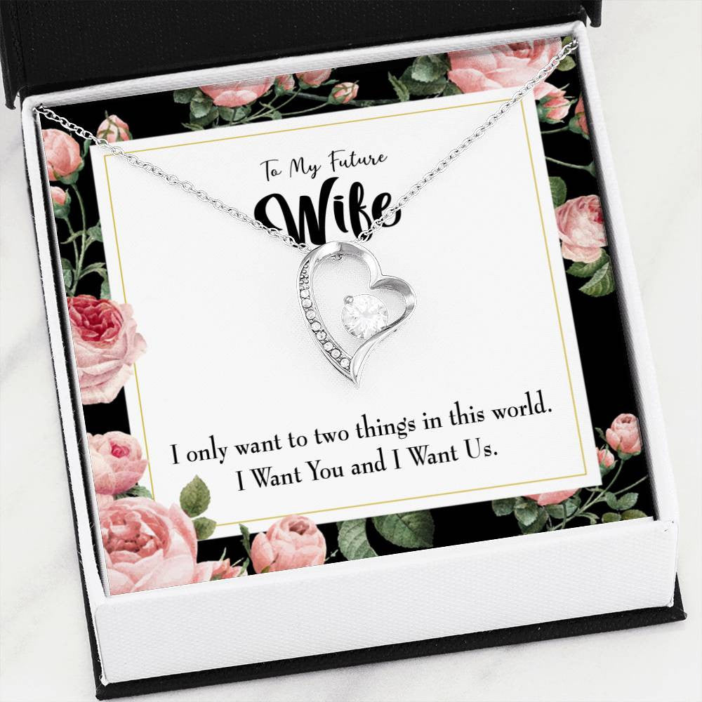 Gift For Wife I Want Us Forever Love NecklaceHeart Pendant Stainless Steel or 18k Gold - Forever Love Necklace Gift Idea For Woman