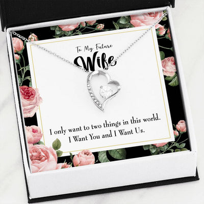 Gift For Wife I Want Us Forever Love NecklaceHeart Pendant Stainless Steel or 18k Gold - Forever Love Necklace Gift Idea For Woman