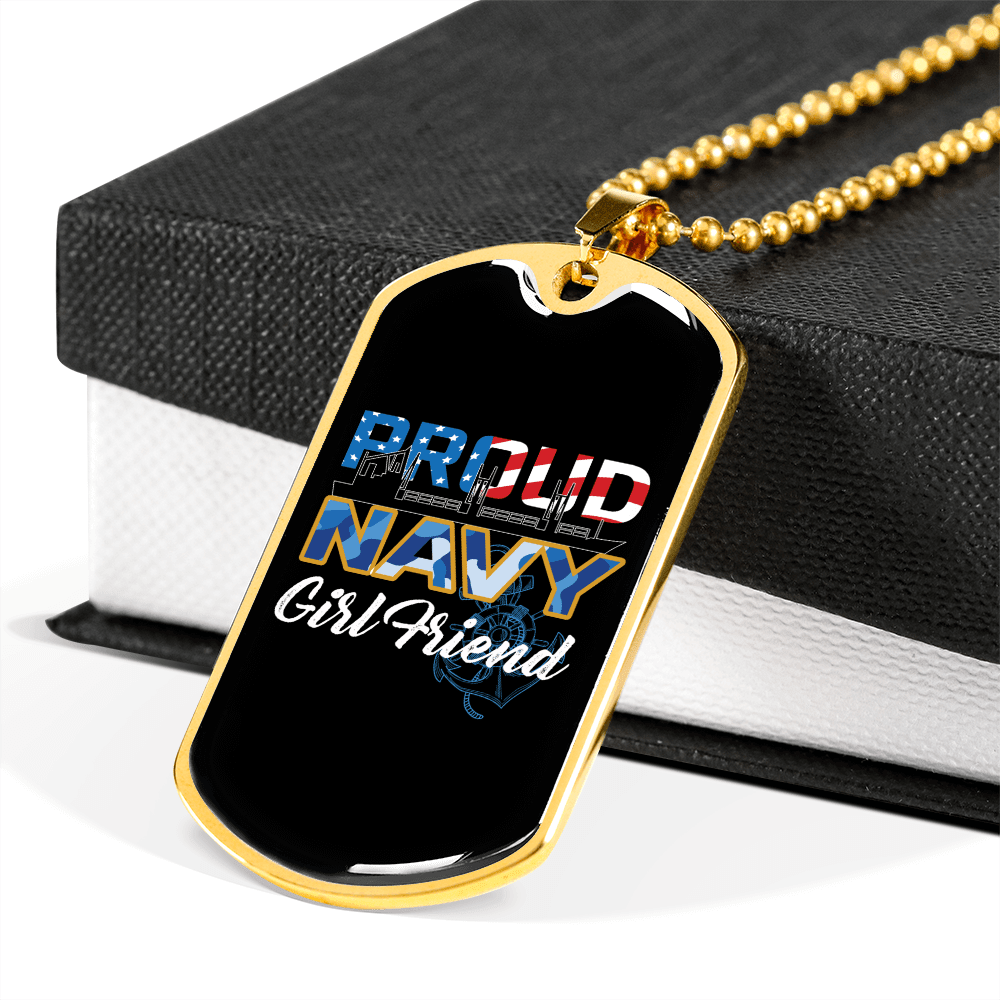 To My Girlfriend Proud Navy Girlfriend Necklace Stainless Steel or 18k Gold Dog Tag 24" Chain - Luxury Love Messages Dog Tag Gifts For Man, Woman