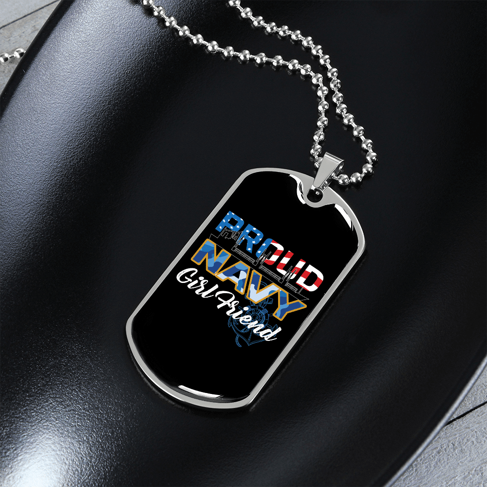 To My Girlfriend Proud Navy Girlfriend Necklace Stainless Steel or 18k Gold Dog Tag 24" Chain - Luxury Love Messages Dog Tag Gifts For Man, Woman