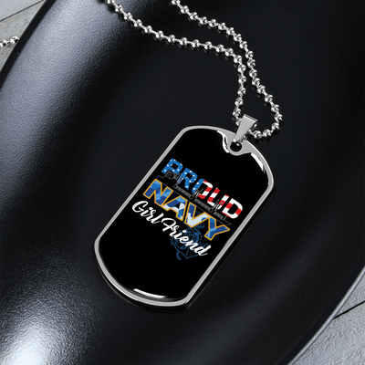 To My Girlfriend Proud Navy Girlfriend Necklace Stainless Steel or 18k Gold Dog Tag 24" Chain - Luxury Love Messages Dog Tag Gifts For Man, Woman