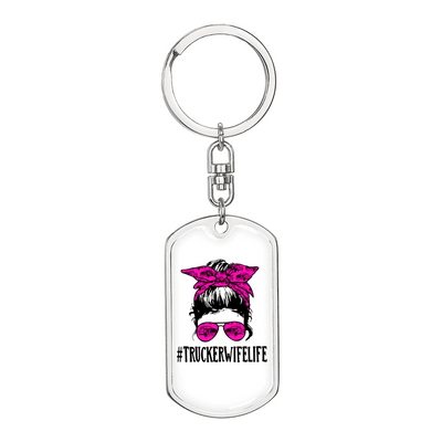 Trucker Wife Life Swivel Keychain Dog Tag Stainless Steel or 18k Gold - Dog Tag with Swivel Keychain