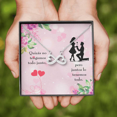 Juntos Lo Tenemos Todo Infinity Stainless Steel Pendant Spanish Message Card Wife Gift - Infinity Love Necklace