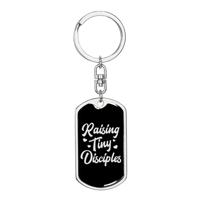To My Wife  Raising Tiny Disciples Keychain Stainless Steel or 18k Gold Dog Tag Keyring - Dog Tag with Swivel Keychain