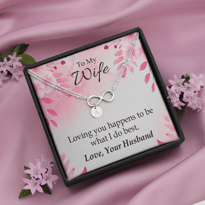 To My Wife Loving You Is What I Do Best Infinity Bracelet With Initial Charms - Infinity Bracelet