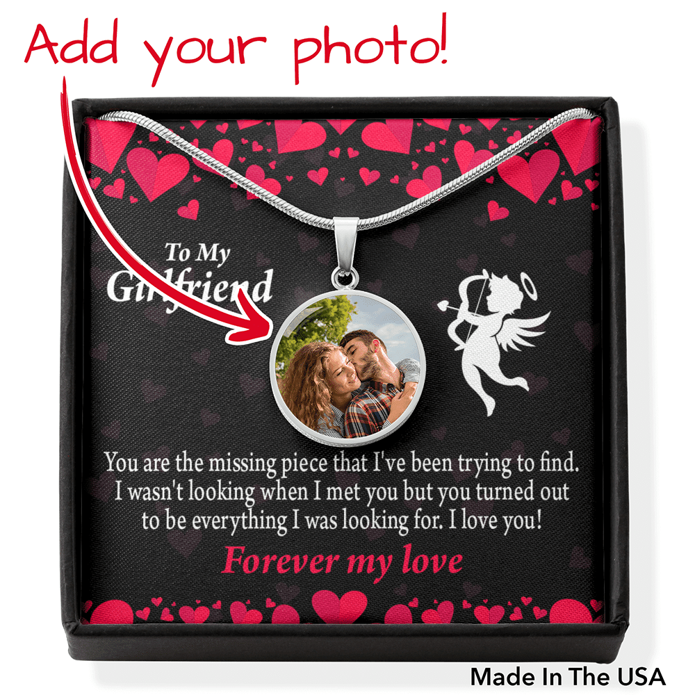 Personalized To My Girlfriend You're The One Circle Necklace Stainless Steel or 18k Gold Jewelry Gift - Photo Upload Cards