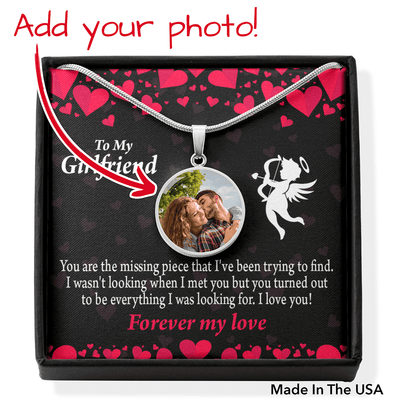 Personalized To My Girlfriend You're The One Circle Necklace Stainless Steel or 18k Gold Jewelry Gift - Photo Upload Cards