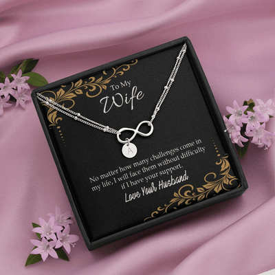 To My Wife No Matter How Many Challenges Infinity Bracelet With Initial Charms - Infinity Bracelet