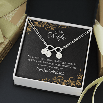 To My Wife No Matter How Many Challenges Infinity Bracelet With Initial Charms - Infinity Bracelet