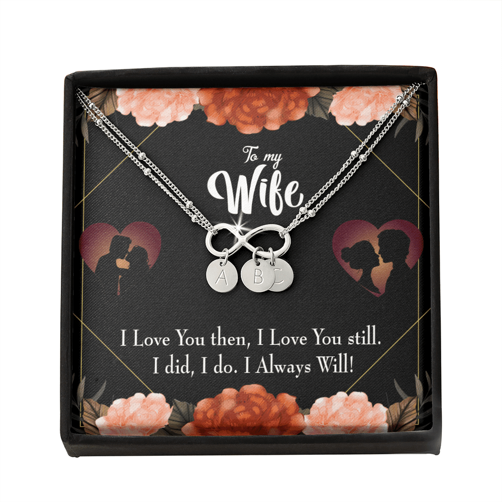 To My Wife I Love You Then And Now Infinity Bracelet With Initial Charms - Infinity Bracelet