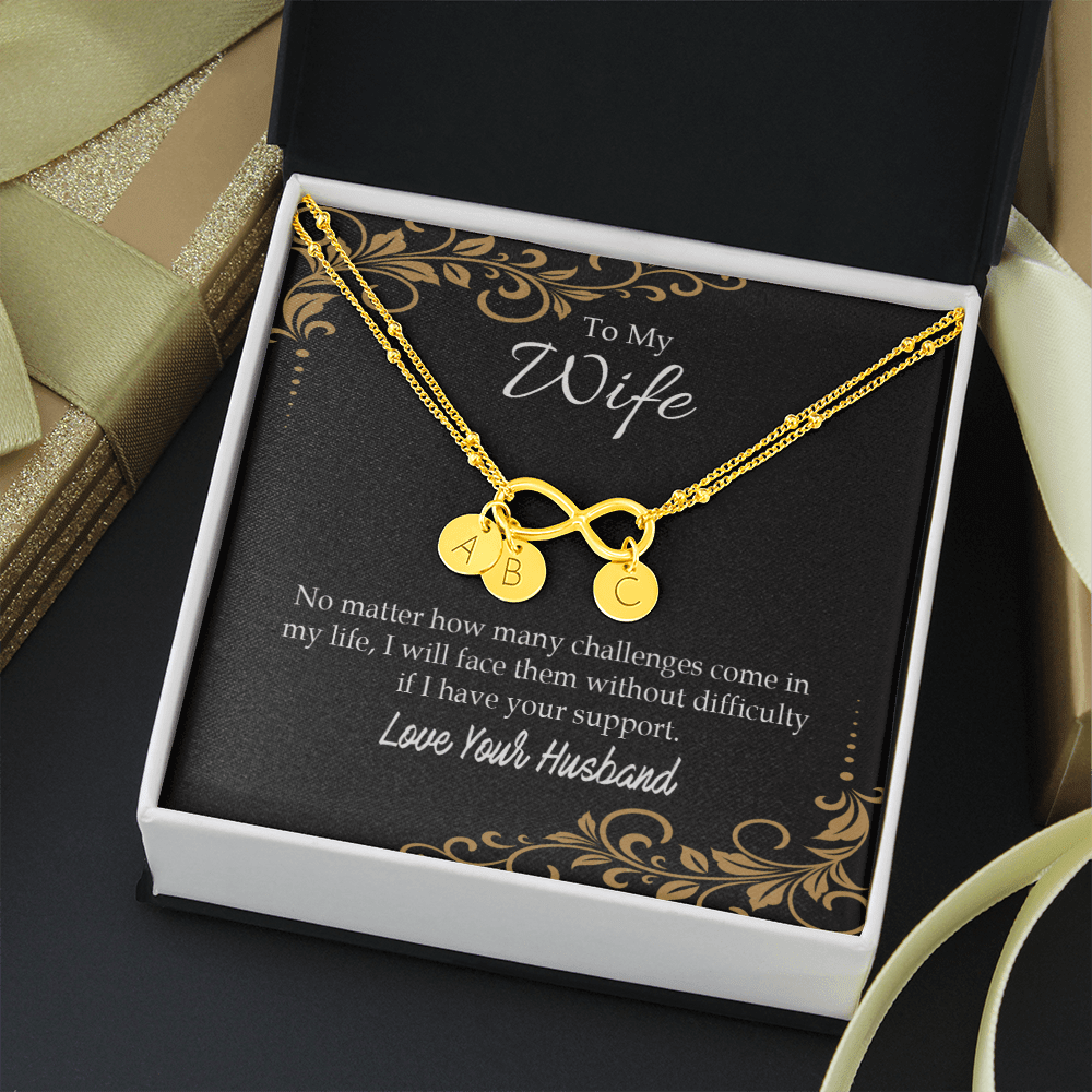 To My Wife No Matter How Many Challenges Infinity Bracelet With Initial Charms - Infinity Bracelet