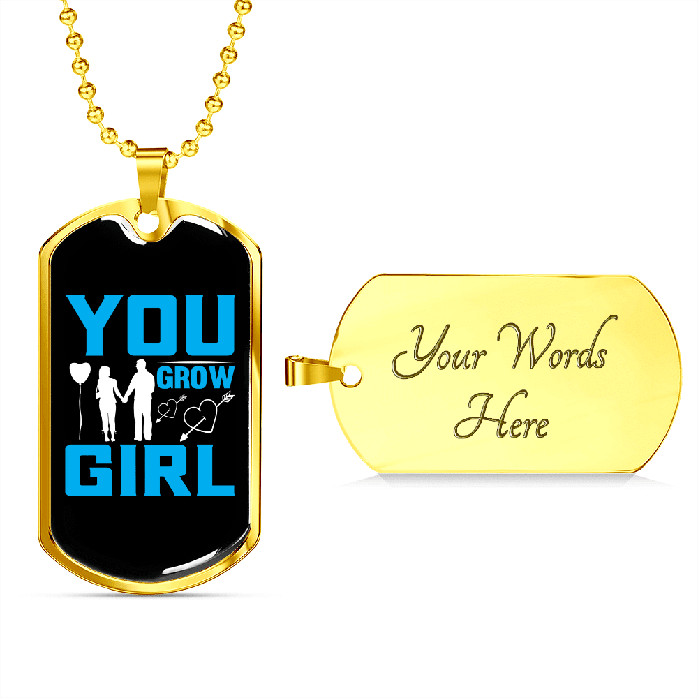 To My Girlfriend You Grow Girl Blue Necklace Stainless Steel or 18k Gold Dog Tag 24" Chain - Luxury Love Messages Dog Tag Gifts For Man, Woman