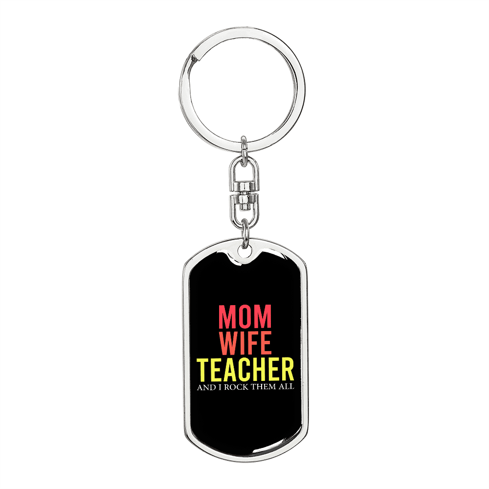 To My Wife  Mom Wife Teacher Colored in Black Keychain Stainless Steel or 18k Gold Dog Tag Keyring - Dog Tag with Swivel Keychain