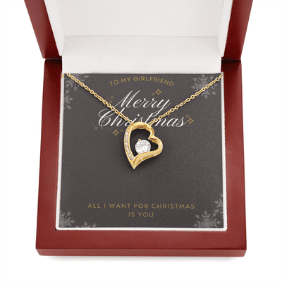 To My Girlfriend All I want For Christmas Message Card Forever Necklace 18k Gold or Stainless Steel 18" Necklace - Forever Love Necklace Gift Idea For Woman