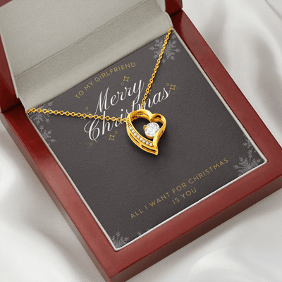 To My Girlfriend All I want For Christmas Message Card Forever Necklace 18k Gold or Stainless Steel 18" Necklace - Forever Love Necklace Gift Idea For Woman