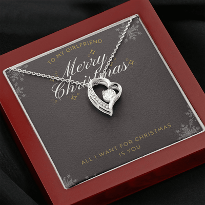 To My Girlfriend All I want For Christmas Message Card Forever Necklace 18k Gold or Stainless Steel 18" Necklace - Forever Love Necklace Gift Idea For Woman