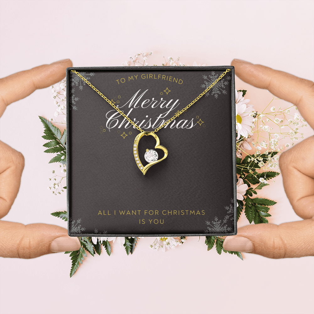 To My Girlfriend All I want For Christmas Message Card Forever Necklace 18k Gold or Stainless Steel 18" Necklace - Forever Love Necklace Gift Idea For Woman