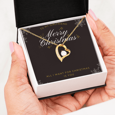 To My Girlfriend All I want For Christmas Message Card Forever Necklace 18k Gold or Stainless Steel 18" Necklace - Forever Love Necklace Gift Idea For Woman