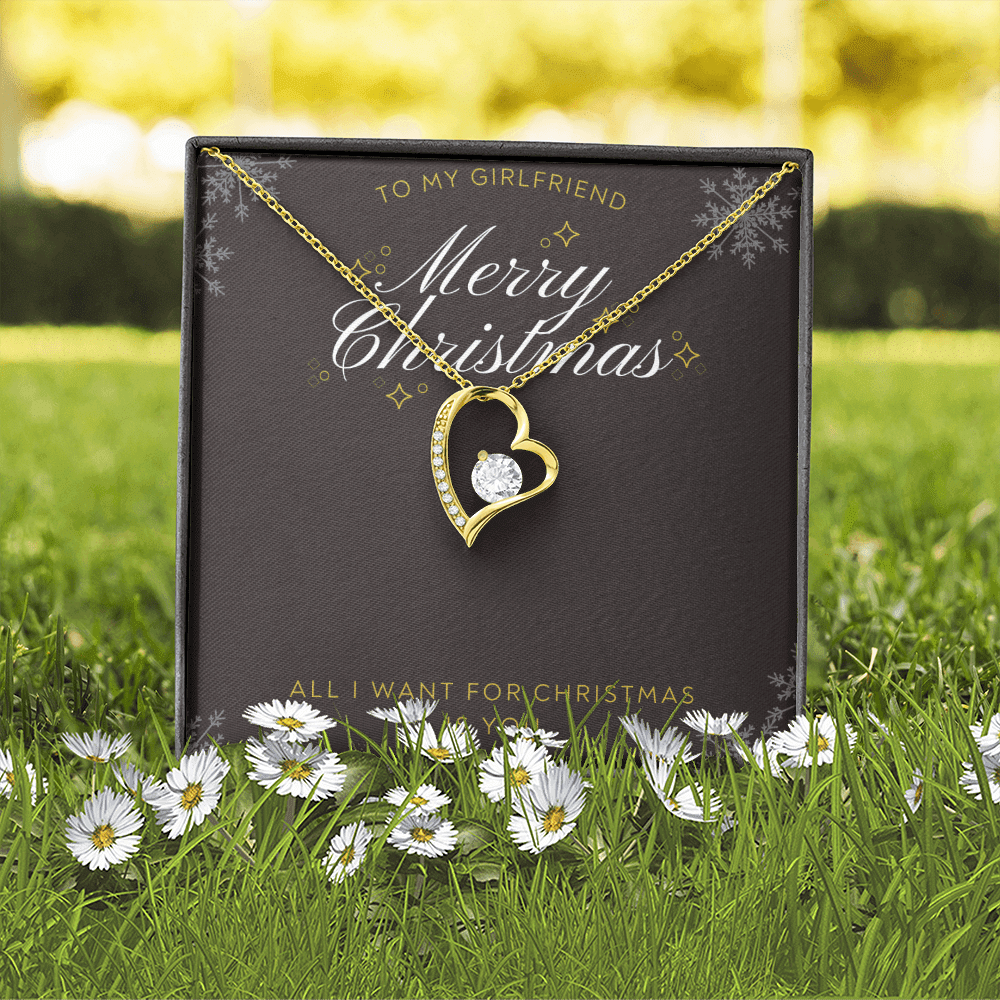 To My Girlfriend All I want For Christmas Message Card Forever Necklace 18k Gold or Stainless Steel 18" Necklace - Forever Love Necklace Gift Idea For Woman