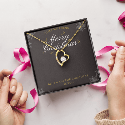 To My Girlfriend All I want For Christmas Message Card Forever Necklace 18k Gold or Stainless Steel 18" Necklace - Forever Love Necklace Gift Idea For Woman