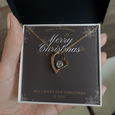 To My Girlfriend All I want For Christmas Message Card Forever Necklace 18k Gold or Stainless Steel 18" Necklace - Forever Love Necklace Gift Idea For Woman