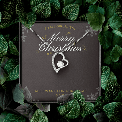 To My Girlfriend All I want For Christmas Message Card Forever Necklace 18k Gold or Stainless Steel 18" Necklace - Forever Love Necklace Gift Idea For Woman