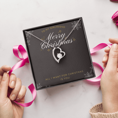 To My Girlfriend All I want For Christmas Message Card Forever Necklace 18k Gold or Stainless Steel 18" Necklace - Forever Love Necklace Gift Idea For Woman