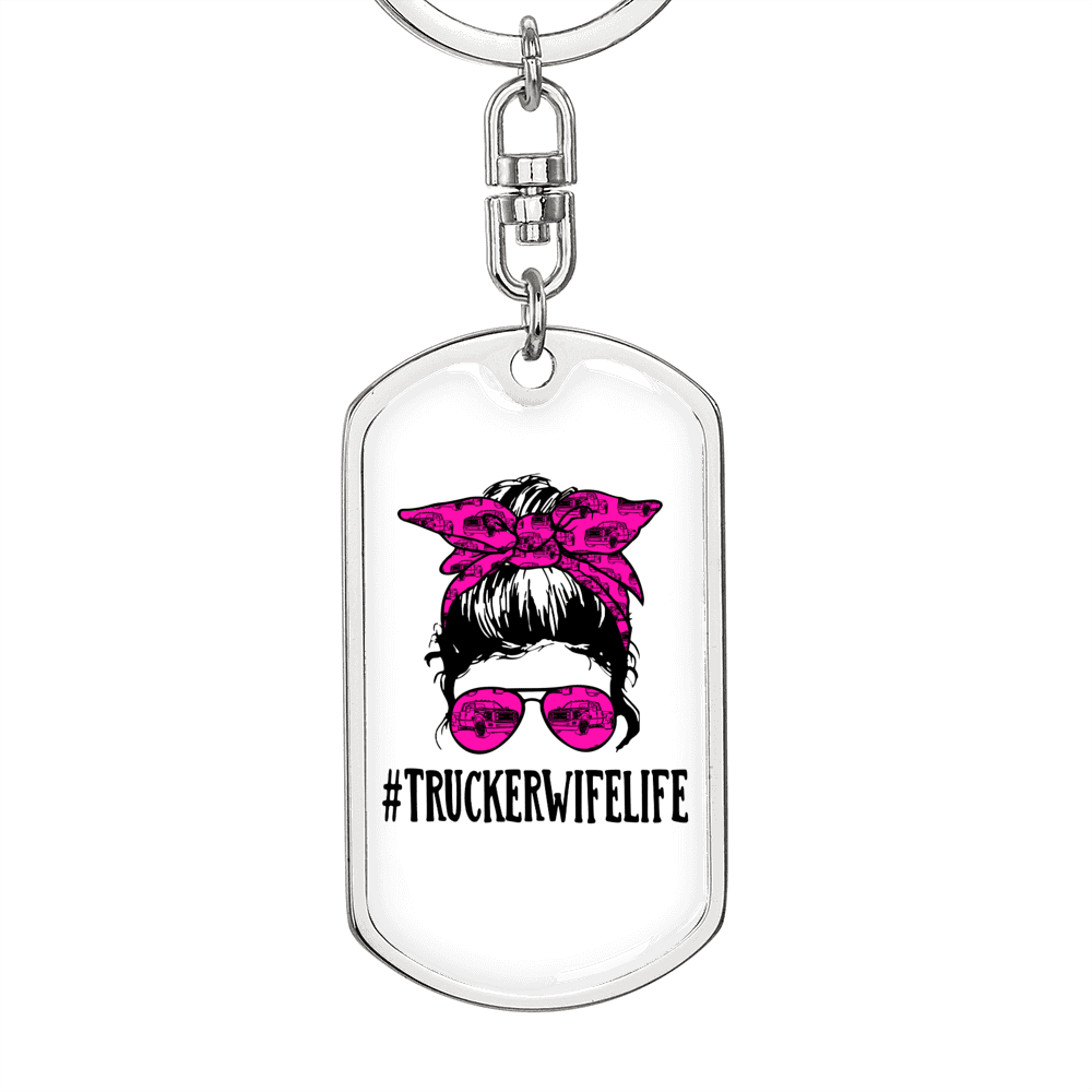 Trucker Wife Life Swivel Keychain Dog Tag Stainless Steel or 18k Gold - Dog Tag with Swivel Keychain
