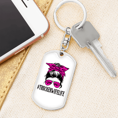 Trucker Wife Life Swivel Keychain Dog Tag Stainless Steel or 18k Gold - Dog Tag with Swivel Keychain