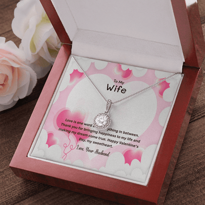 Wife Valentines Gift Thank You For Bringing Happiness Eternal Union Necklace - Eternal Hope