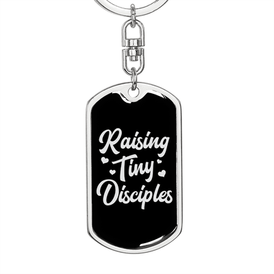 To My Wife  Raising Tiny Disciples Keychain Stainless Steel or 18k Gold Dog Tag Keyring - Dog Tag with Swivel Keychain