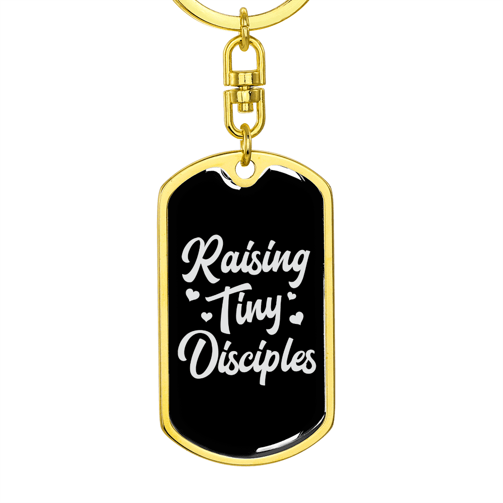 To My Wife  Raising Tiny Disciples Keychain Stainless Steel or 18k Gold Dog Tag Keyring - Dog Tag with Swivel Keychain