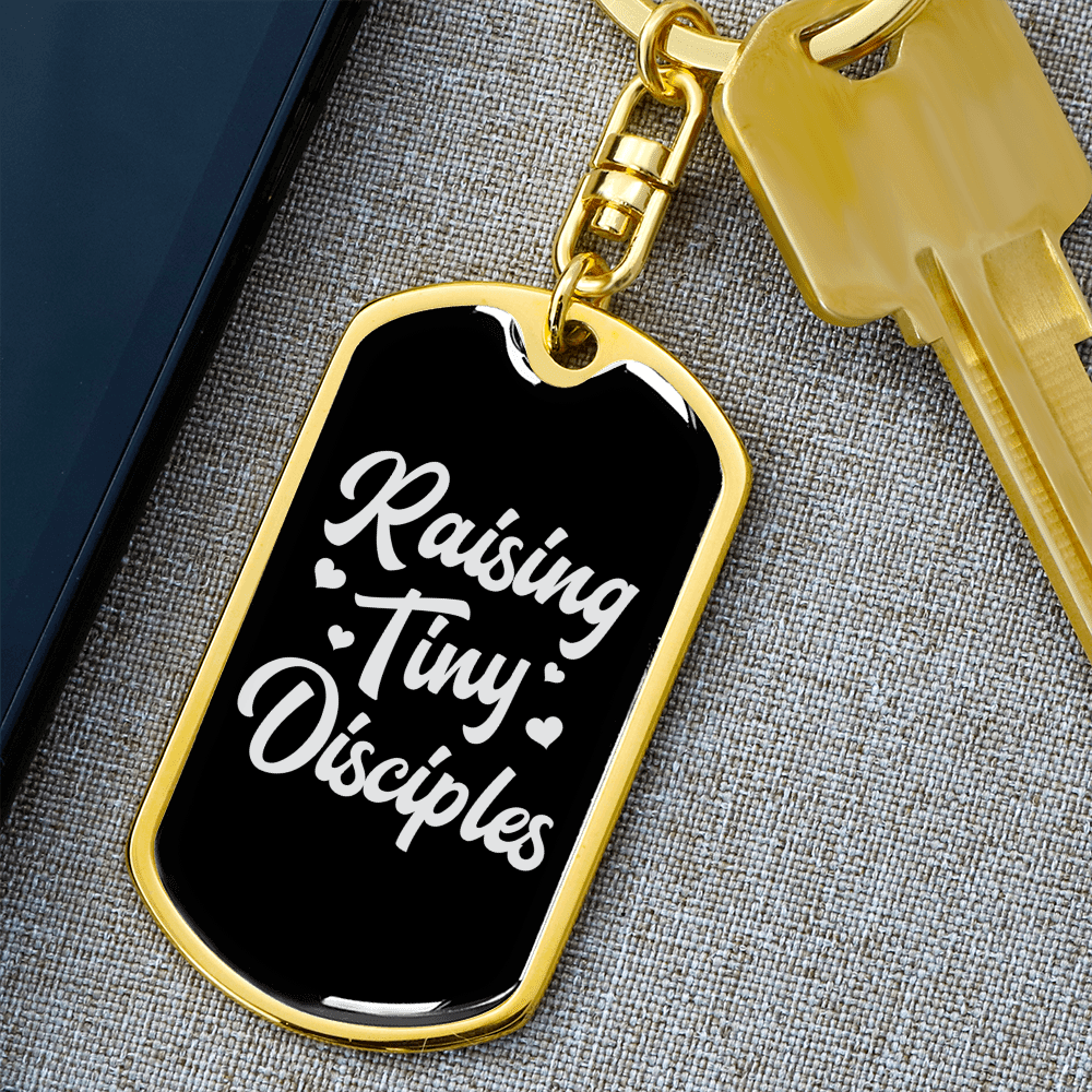 To My Wife  Raising Tiny Disciples Keychain Stainless Steel or 18k Gold Dog Tag Keyring - Dog Tag with Swivel Keychain
