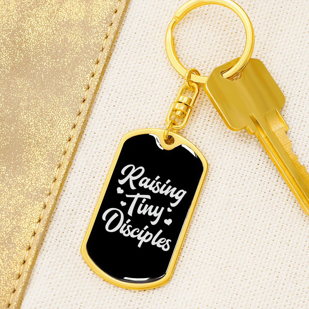 To My Wife  Raising Tiny Disciples Keychain Stainless Steel or 18k Gold Dog Tag Keyring - Dog Tag with Swivel Keychain