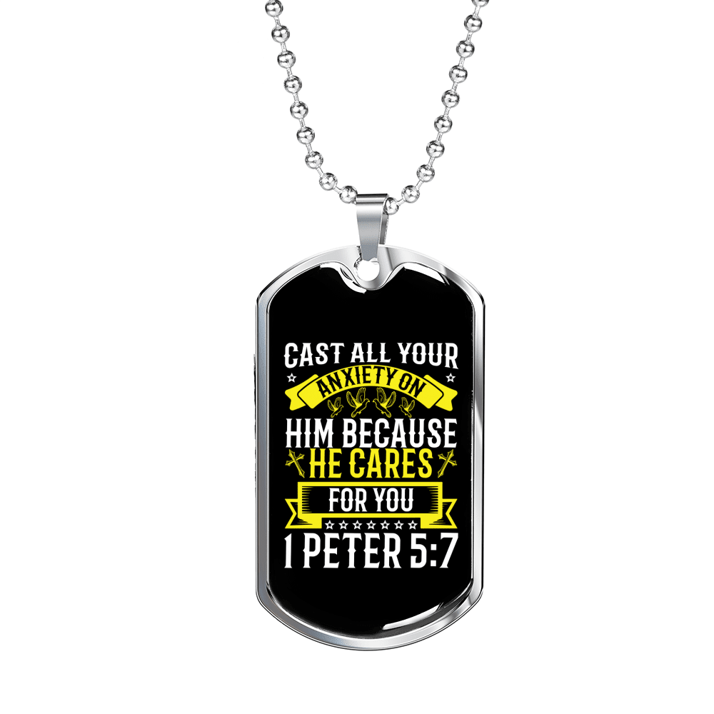 He Cares For You 1 Peter 5:7 Necklace Dog Tag 24" Chain - Luxury Love Messages Dog Tag Gifts For Him