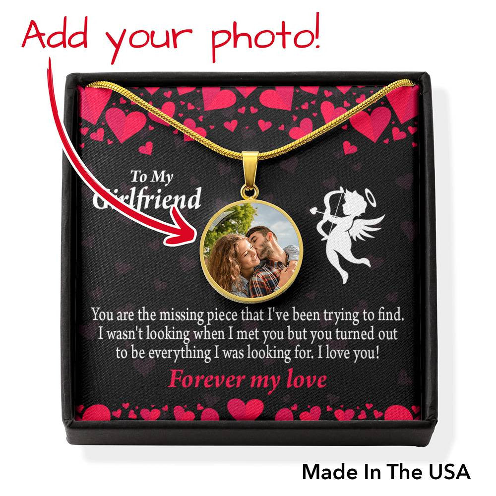 Personalized To My Girlfriend You're The One Circle Necklace Stainless Steel or 18k Gold Jewelry Gift - Photo Upload Cards