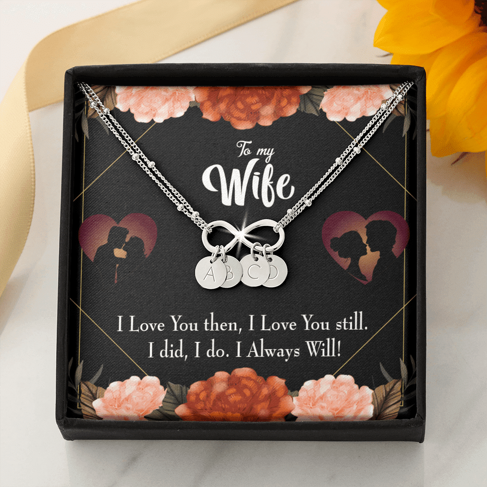 To My Wife I Love You Then And Now Infinity Bracelet With Initial Charms - Infinity Bracelet