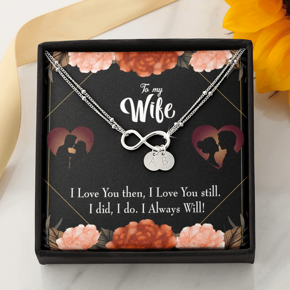 To My Wife I Love You Then And Now Infinity Bracelet With Initial Charms - Infinity Bracelet