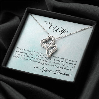 To My Wife Proud To Be You Husband Double Hearts Necklace Message Card From Son Daughter Gift Anniversary Birthday Graduation Mothers Day - Double Hearts Necklace