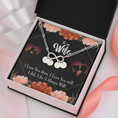 To My Wife I Love You Then And Now Infinity Bracelet With Initial Charms - Infinity Bracelet